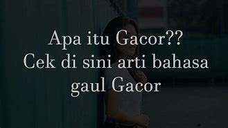 Bahasa Gaul Gacor